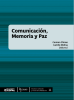 Cubierta para Comunicación, memoria y paz