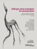 Cover for Diálogos para ecologizar la comunicación