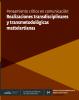 Cubierta para Pensamiento crítico en comunicación:  Realizaciones transdisciplinares  y transmetodológicas mattelartianas